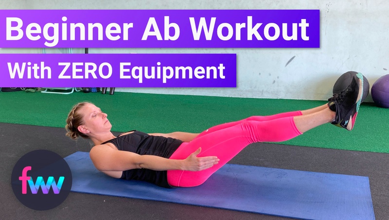 A Beginner Ab Workout With Zero Equipment A Beginner Ab Workout With Zero Equipment
